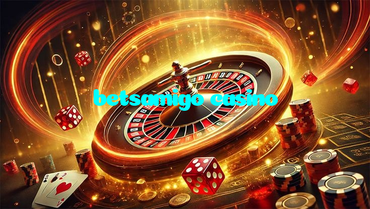betsamigo casino